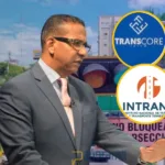 Revelan graves errores en contrato millonario entre INTRANT y Transcore Latam