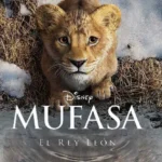 Así se creó "Mufasa" con voces de Aaron Pierre, Blue Ivy y Beyoncé junto la música de Lin-Manuel Miranda